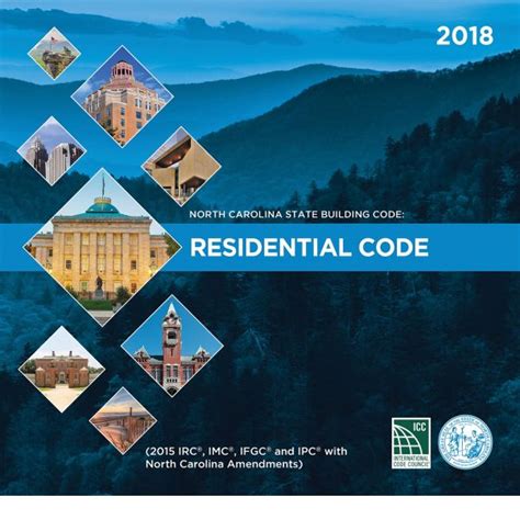 2018 NORTH CAROLINA STATE BUILDING CODE: RESIDENTIAL CODE .
